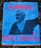 Hommage à Marc Chagall. Numero special de la revue XXe siècle.
