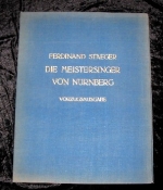 Ferdinand Staeger. Die Meistersinger von Nürnberg.
