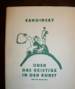 Über das Geistige in der Kunst, insbesondere in der Malerei.