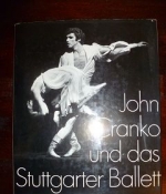 John Cranko und das Stuttgarter Ballett. WIDMUNGSEXEMPLAR.