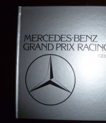 Mercedes-Benz. Grand Prix Racing 1934-1955.