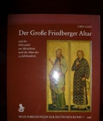 Der Große Friedberger Altar und der Stilwandel am Mittelrhein nach der Mitte des 14. Jahrhunderts.