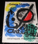 Miro. Galerie Maeght. Ceramiques monumentales.