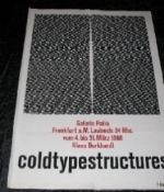 Klaus Burkhardt. Coldtypestructures. 4. bis 31. März 1966.