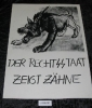 Der Rechtsstaat zeigt Zähne. Original.-Plakat. 69 x 49 cm.