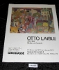 Otto Laible. 1898 - 1962. Ölbilder und Aquarelle. 20. November 1972 bis 5. Januar 173.