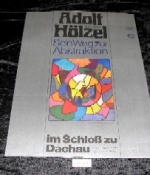 Adolf Hölzel. 1853-1934. Sein Weg zur Abstraktion. 13. Aug.-24. Sept. 1972.