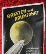 Raketen und Raumfahrt. Ausstellung anlässlich des Kongresses der internationalen astronautischen Föderation vom 1.-21. Sept. 1952 in Stuttgart Landesgewerbemuseum.