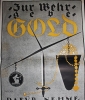 Plakat. Zur Wehr gebe Gold. Dafür nehme Eisen zur Ehr. Bei der Städtischen Goldankaufstelle.