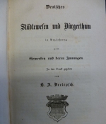 Chronik der Gewerke. Deutsches Städtewesen und Bürgerthum in Beziehung zu den Gewerken und deren Innungen.
