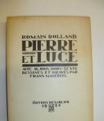 Pierre et Luce. Avec 16 bois hors-texte dessines et graves par frans Masereel.